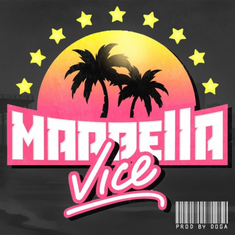 Marbella Vice | Boomplay Music