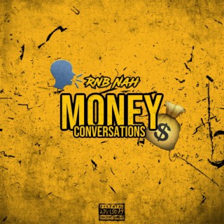 Money Conversations lyrics | Boomplay Music