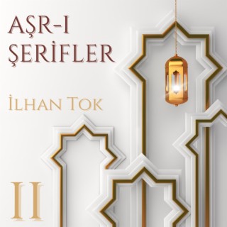 Aşr-ı Şerifler II