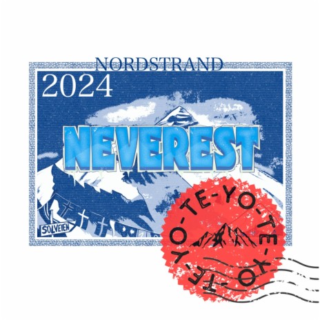 Neverest 2024 | Boomplay Music