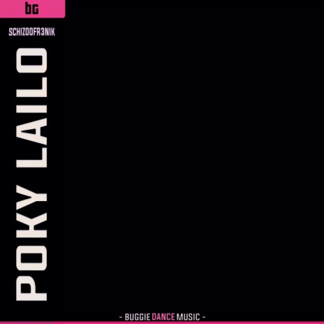 Poky Lailo | Boomplay Music