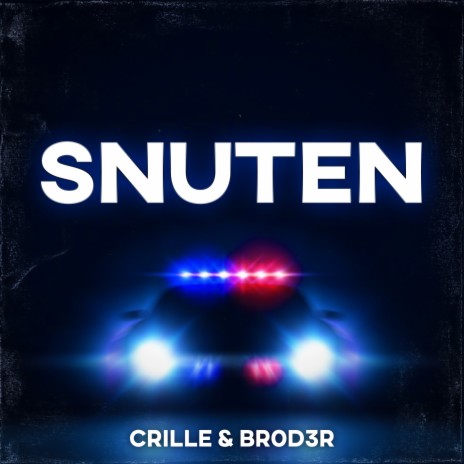 SNUTEN ft. BR0D3R | Boomplay Music