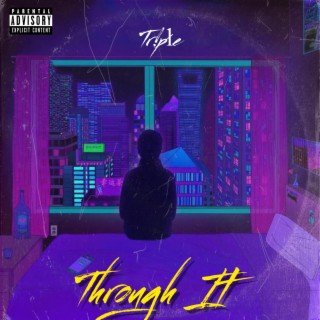 Through It lyrics | Boomplay Music