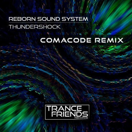 Thundershock (Comacode Remix) | Boomplay Music