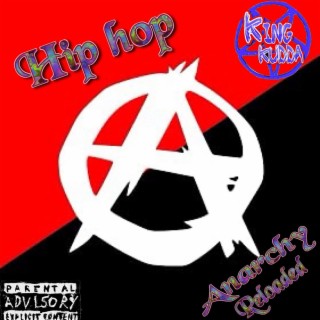 Hip Hop Anarchy (Reloaded)
