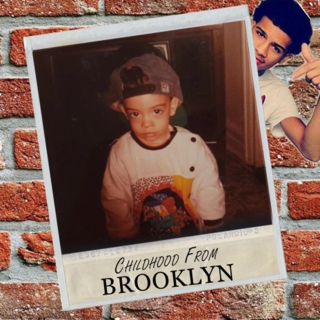 Childhood From Brooklyn | Boomplay Music