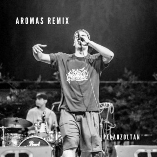 Aromas (Remix)