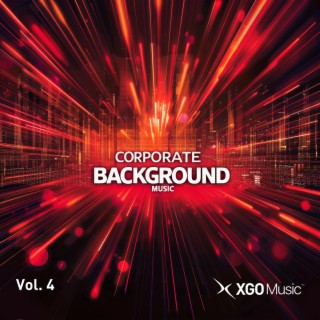 Corporate Background Music for Ads and Promos, Vol. 4