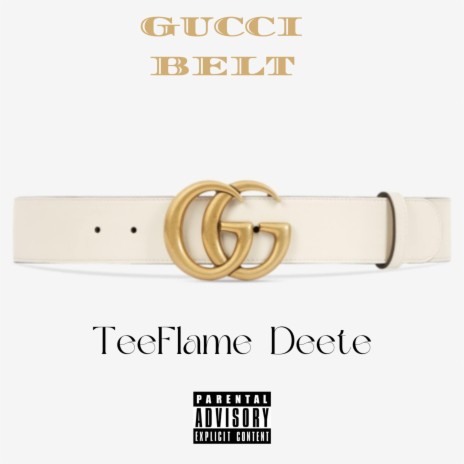 Gucci Belt ft. Deete