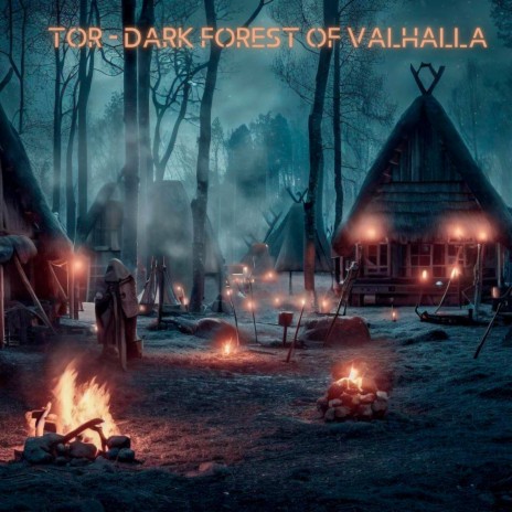 Dark Forest of Valhalla | Boomplay Music