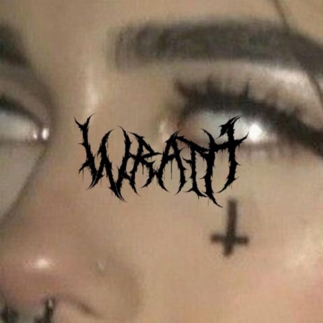 Wrath (Murder Me Slowly) | Boomplay Music