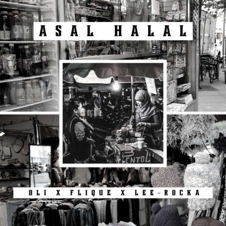 Asal Halal (feat. Oli & Flique)