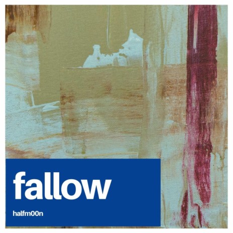 Fallow | Boomplay Music