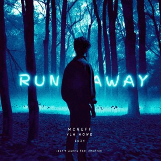 Runaway ft. YLA Howe lyrics | Boomplay Music