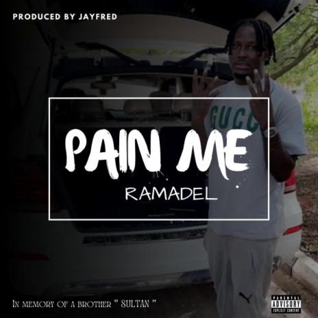 Pain Me | Boomplay Music