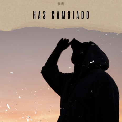 HAS CAMBIADO | Boomplay Music