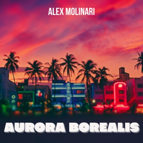 Aurora Borealis | Boomplay Music
