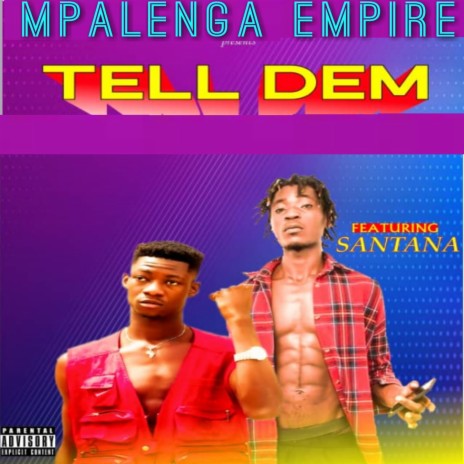 Tell Dem ft. Santana | Boomplay Music