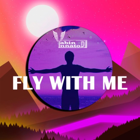 Fly with me