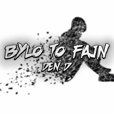 Den D - Bylo to fajn | Boomplay Music
