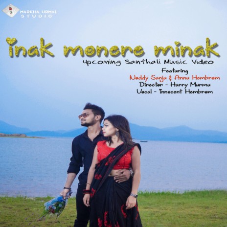 Inak Monere Minak | Boomplay Music