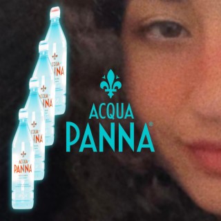 Acqua Panna lyrics | Boomplay Music