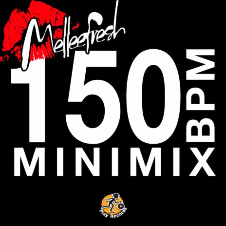 150bpm Minimix | Boomplay Music