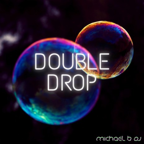 Double Drop | Boomplay Music