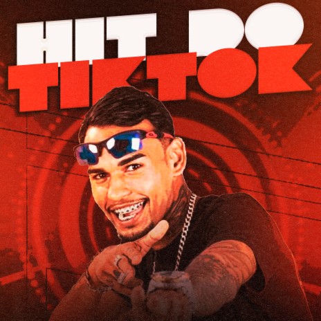 Hit do Tik Tok | Boomplay Music