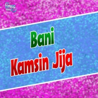 Bani Kamsin Jija