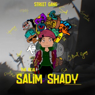 The Real Salim Shady