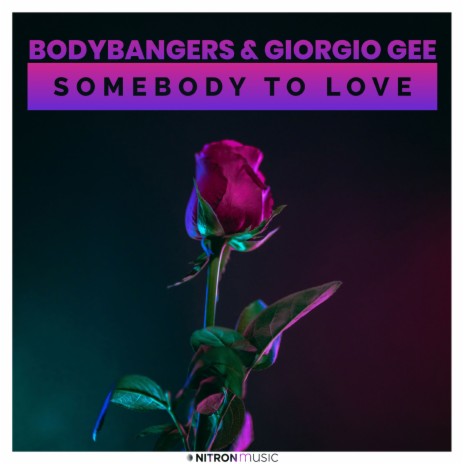 Somebody To Love ft. Giorgio Gee