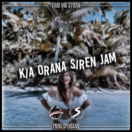 Kia Orana Siren Jam (Remix)
