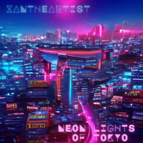 Neon Lights of Tokyo | Boomplay Music