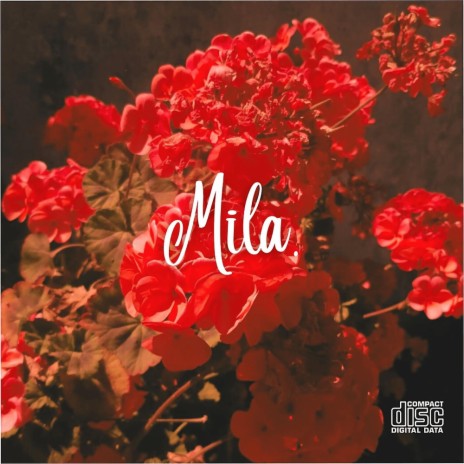 Mila | Boomplay Music