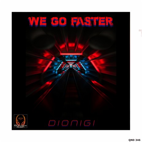 Go Faster (We Go Faster Mix)