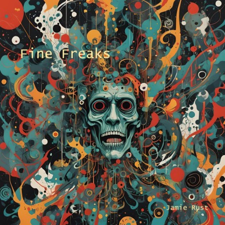 Fine Freaks | Boomplay Music