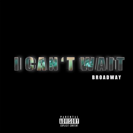 I Can't Wait | Boomplay Music