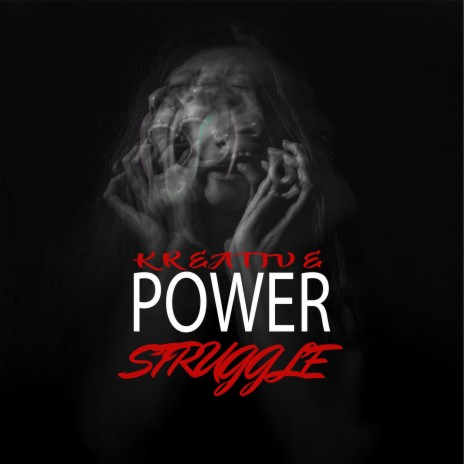 Power Struggle | Boomplay Music