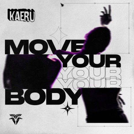 Move Your Body | Boomplay Music