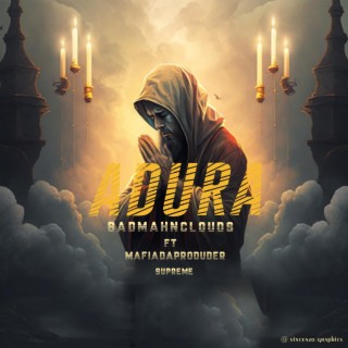 Adura (feat. BadMahnClouds & Supreme Rap)