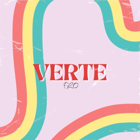 Verte | Boomplay Music