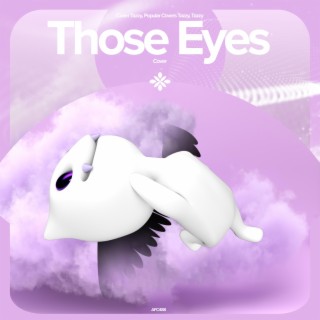 Those Eyes - Remake Cover