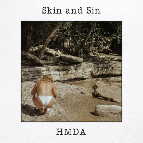 Skin and Sin | Boomplay Music