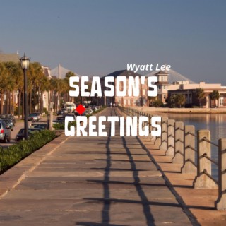 Season's Greetings