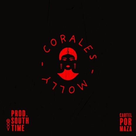 Corales ft. South Time | Boomplay Music