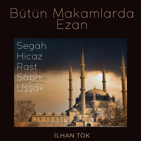 Yatsı Ezanı (Uşşak) | Boomplay Music