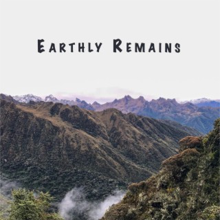 Earthly Remains