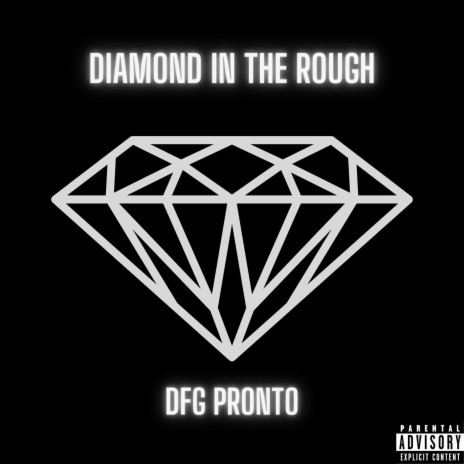 Diamond In The Rough | Boomplay Music