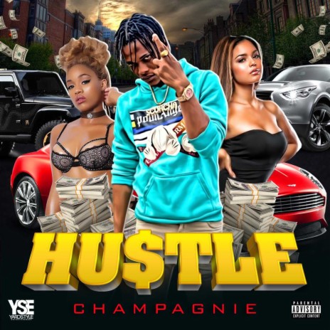 Hustle (Radio Edit) ft. Champagnie | Boomplay Music
